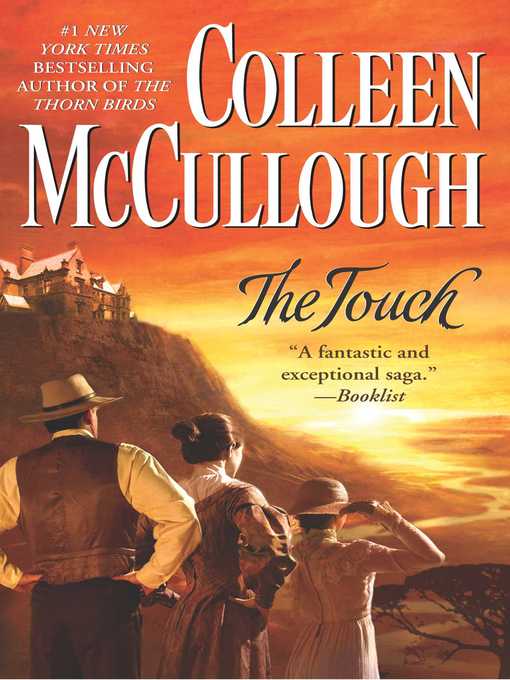 Title details for The Touch by Colleen McCullough - Wait list